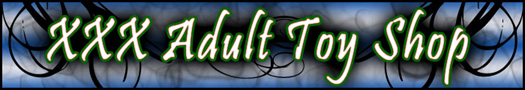 Check out this great XXX Toy Shop!